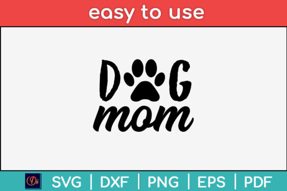 First Impressions of the Dog Mom Paw Print Heart Svg File