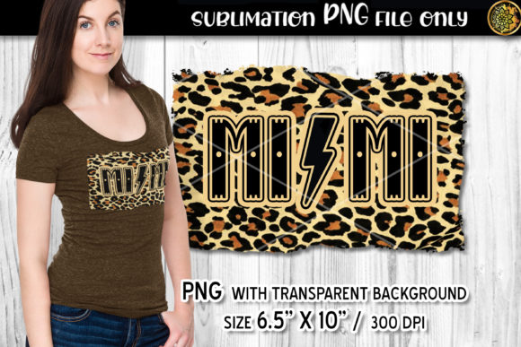 MI MI Leopard Sublimation PNG Gift 4 Mom