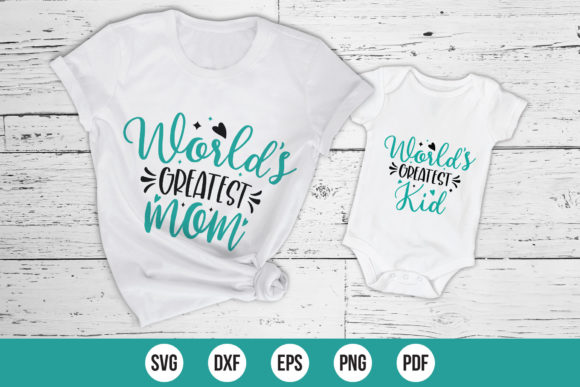 World's Greatest Mom Mommy and Me SVG Review